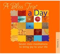 A Bliss-Trip-a-Day, Vol. 1
