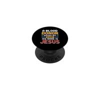 A Blood Donor Saved My Life His Name is Jesus PopSockets PopGrip Adhésif