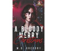A Bloody Merry Christmas