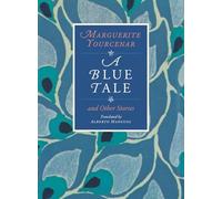 A Blue Tale and Other Stories