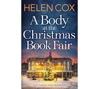 A Body at the Christmas Book Fair: A festive cosy mystery, perfect for book lovers