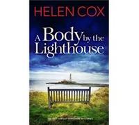 A Body by the Lighthouse by Helen Cox Helen Cox (Auteur)