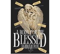 A Body for the Blessed - Aminah Fox - 22nd Light LLC - ebook (ePub) - Livre