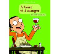 A boire et à manger 2