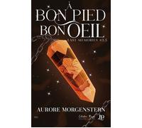 À bon pied bon oeil