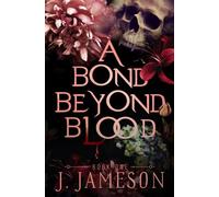 A Bond Beyond Blood