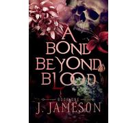 A Bond Beyond Blood