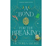 A Bond for the Breaking - Victoria Laurie - Kensington Cozies - ebook (ePub) - Livre
