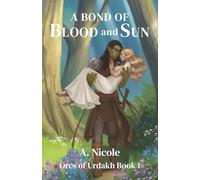 A Bond of Blood and Sun