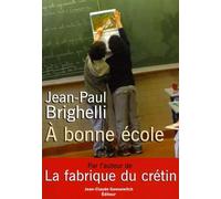 A bonne école...