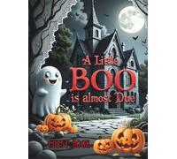 A Boo Is Almost Due: Baby Shower Hardcover Guest Book: Spooky Cute Halloween-Themed Keepsake for Guests’ Wishes, Advice & Memories - with space for ... - fun, cute & festive ghost & pumpkin design