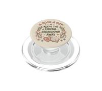 A Book A Day Keeps The Mental Breakdown Away Floral Bookish PopSockets PopGrip pour MagSafe
