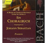Livre De Chorals Pour Johann Sebastian Bach : Passion (Bachakademie /