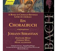 Livre De Choral Pour Jean Sebastien Bach - Messe Allemande