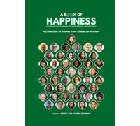 A Book of Happiness: Inspired by Real-Life Journeys