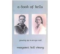 A Book of Kells Margaret Kell Virany (Auteur)