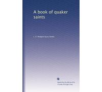 A book of quaker saints