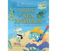 A Book Of Sea Animals: The Adventures Of Luna - Little Explorer, Big World
