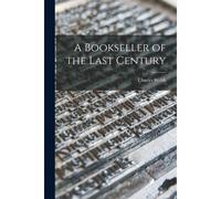A Bookseller Of The Last Century