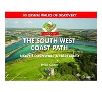 A Boot up the South West Coast Path - North Cornwall & Hartland Carter, Philip (Auteur)