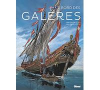 À bord des galères