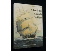 A bord des grands voiliers