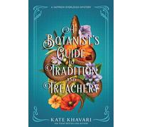 A Botanist's Guide to Tradition and Treachery - Kate Khavari - Crooked Lane Books - ebook (ePub) - Livre