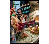 A Bouquet of colorful Pussies: Kinky orgies for cash