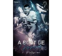 À bout de force: 1 - Protège-moi