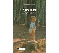 À bout de lumière - Marie-Laure Boinaidi - Dashbook - broché - Récit