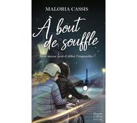 Maloria Cassis – A bout de souffle – Roman – Poche – Harper Collins Publishers
