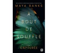 À bout de souffle, T3 : Capturée