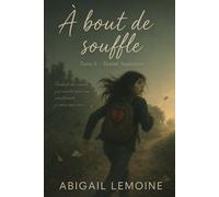 À bout de souffle: Tome 5 - Double séparation
