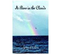 A Bow in the Clouds Joan Cashon (Auteur)