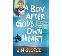 A Boy After God's Own Heart