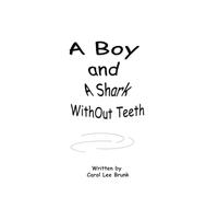 A Boy and A Shark WithOut Teeth