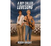 A Boy Called Lovesong