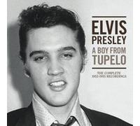 Elvis Presley – A Boy From Tupelo: The Complete 1953-1955 Recordings – Coffret CD – Sony