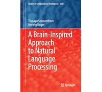 A Brain-inspired Approach to Natural Language Processing