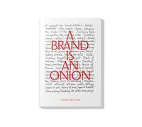 A brand is an onion - Hugh Wilson - Odyssee - relié - Beau livre