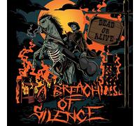 A Breach of Silence - Dead Or Alive [Import]
