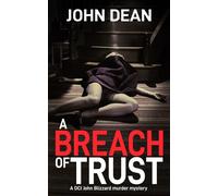 A Breach Of Trust