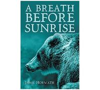 A Breath Before Sunrise