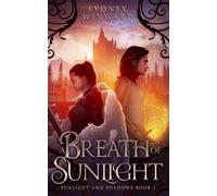 A Breath of Sunlight: An Enemies to Lovers Fantasy Romance