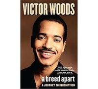 A Breed Apart Victor Woods (Auteur)