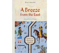 A Breeze from the East: Poems in Mashriqi English