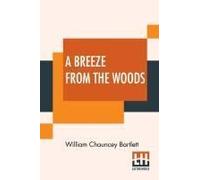 A Breeze From The Woods