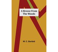 A Breeze From The Woods