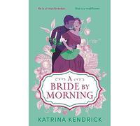 A Bride by Morning – Aria