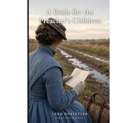 A Bride for the Preacher's Children: A Clean Mail Order Bride Western Romance (Brides of Cedar Bend Book 5)